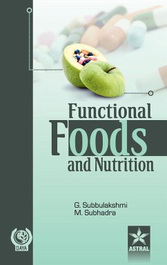 Functional Foods and Nutrition - Subbulakshmi, G. & Subhadra Mandalika