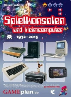 Spielkonsolen & Heimcomputer 1972-2015 - Forster, Winnie