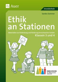 Ethik an Stationen 3-4 Inklusion - Sommer, Sandra