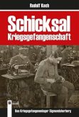 Schicksal Kriegsgefangenschaft