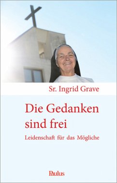 Die Gedanken sind frei - Grave, Ingrid