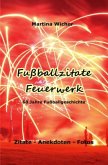 Fußballzitate-Feuerwerk