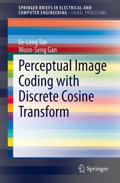 Perceptual Image Coding with Discrete Cosine Transform - Tan, Ee-Leng;Gan, Woon-Seng