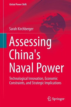 Assessing China's Naval Power - Kirchberger, Sarah