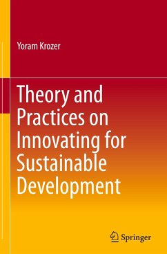 Theory and Practices on Innovating for Sustainable Development - Krozer, Yoram