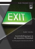 Austrittsbefragungen in der deutschen Wirtschaft: Eine Befragung der Unternehmen des DAX 100