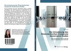 Die Umsetzung des Österreichischen Corporate Governance Kodex