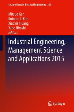 Industrial Engineering, Management Science and Applications 2015