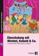 Einschulung mit Wichtel, Kobold & Co. - Bild 1
