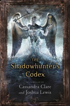 The Shadowhunter's Codex - Lewis, Joshua; Clare, Cassandra