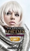 SpaceSex   Erotik Audio Story   Erotisches Hörbuch (eBook, ePUB)