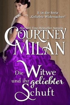 Die Witwe und ihr geliebter Schuft (Geliebte Widersacher, #3) (eBook, ePUB) - Milan, Courtney