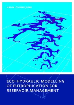 Eco-hydraulic Modelling of Eutrophication for Reservoir Management (eBook, PDF) - Jung, Nahm-Chung