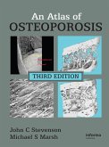An Atlas of Osteoporosis (eBook, PDF)