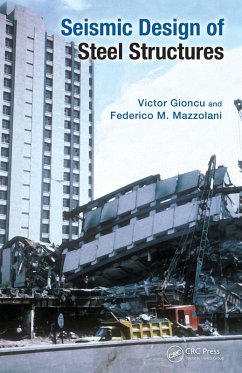 Seismic Design of Steel Structures (eBook, PDF) - Gioncu, Victor; Mazzolani, Federico