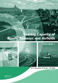 Bearing Capacity of Roads, Railways and Airfields, Two Volume Set (eBook, PDF)