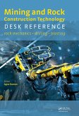 Mining and Rock Construction Technology Desk Reference (eBook, PDF)