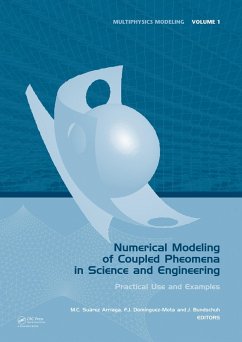 Numerical Modeling of Coupled Phenomena in Science and Engineering (eBook, PDF)