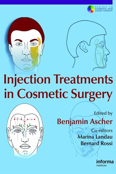Injection Treatments in Cosmetic Surgery (eBook, PDF) Injection Treatments in Cosmetic Surgery (eBook, PDF)