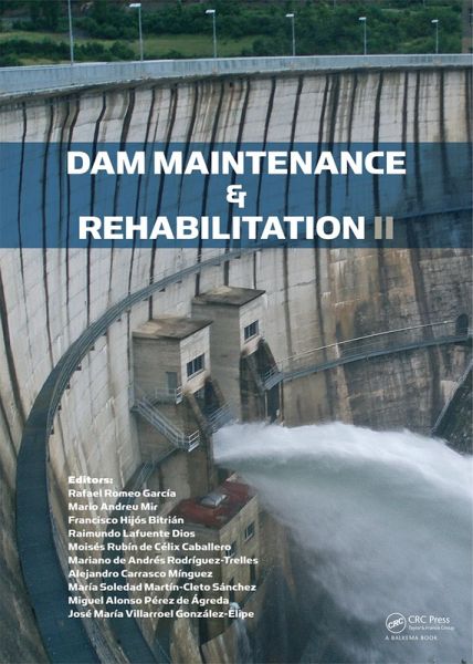 Dam Maintenance and Rehabilitation II (eBook, PDF) Dam Maintenance and Rehabilitation II (eBook, PDF)