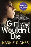 The Girl Who Wouldn't Die (eBook, ePUB)