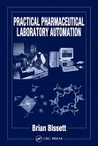Practical Pharmaceutical Laboratory Automation (eBook, PDF)