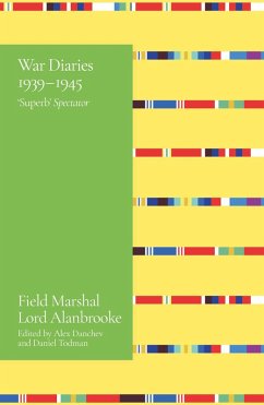 Cover Alanbrooke War Diaries 1939-1945 (eBook, ePUB)