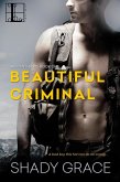 Beautiful Criminal (eBook, ePUB) Beautiful Criminal (eBook, ePUB)