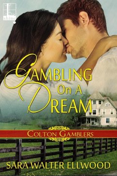 Gambling On A Dream (eBook, ePUB) - Ellwood, Sara Walter