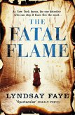 The Fatal Flame (eBook, ePUB) The Fatal Flame (eBook, ePUB)