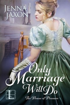 Only Marriage Will Do (eBook, ePUB) - Jaxon, Jenna