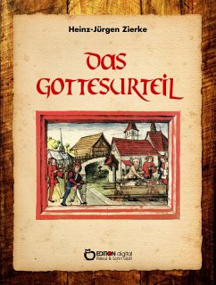 Das Gottesurteil (eBook, ePUB) - Zierke, Heinz-Jürgen