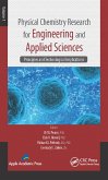 Physical Chemistry Research for Engineering and Applied Sciences, Volume One (eBook, PDF)
