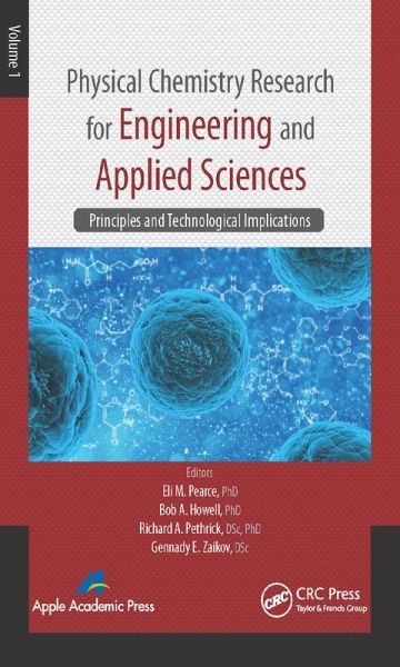 Physical Chemistry Research for Engineering and Applied Sciences, Volume One (eBook, PDF)
