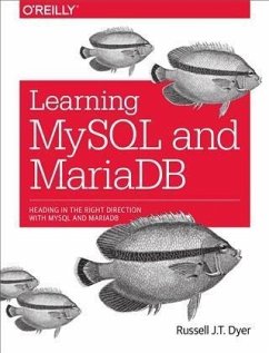 Learning MySQL and MariaDB (eBook, PDF) - Dyer, Russell J. T.