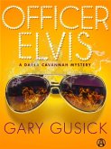 Officer Elvis (eBook, ePUB)
