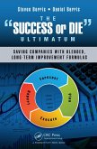 The Success or Die Ultimatum (eBook, PDF) The Success or Die Ultimatum (eBook, PDF)