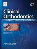 Clinical Orthodontics: Current Concepts, Goals and Mechanics (eBook, ePUB)
