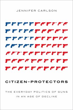 Citizen-Protectors (eBook, ePUB) - Carlson, Jennifer