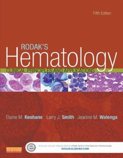 Rodak's Hematology - E-Book (eBook, ePUB) - Keohane, Elaine M.; Smith, Larry; Walenga, Jeanine M.