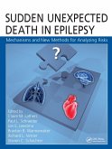 Sudden Unexpected Death in Epilepsy (eBook, PDF) Sudden Unexpected Death in Epilepsy (eBook, PDF)