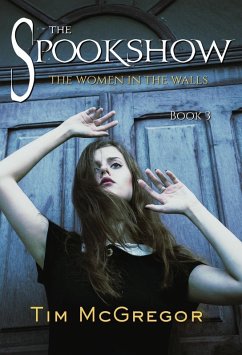 Spookshow 3: The women in the walls (eBook, ePUB) Cover Spookshow 3: The women in the walls (eBook, ePUB)