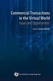 Commercial Transactions in the Virtual World-Issues and Opportunities