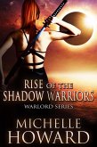 Rise of the Shadow Warriors (Warlord Series, #4) (eBook, ePUB)