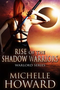 Cover Rise of the Shadow Warriors (Warlord Series, #4) (eBook, ePUB)