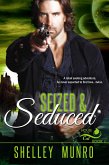 Seized & Seduced (House of the Cat, #5) (eBook, ePUB)