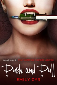 Cover Push and Pull (Vampire Favors, #1) (eBook, ePUB)