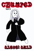 Cease to Persist (Chumped, #3) (eBook, ePUB) Cease to Persist (Chumped, #3) (eBook, ePUB)