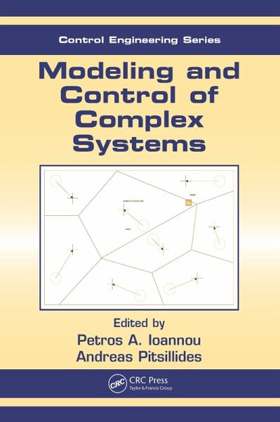 Modeling and Control of Complex Systems (eBook, PDF) Modeling and Control of Complex Systems (eBook, PDF)