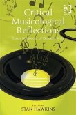 Critical Musicological Reflections (eBook, ePUB)
